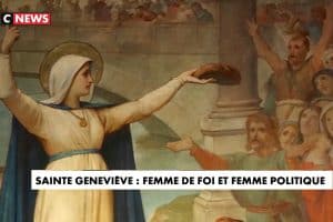 Sainte Geneviève : femme de foi et femme politique