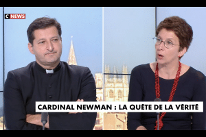 Cardinal Newman : le combat de la vérité